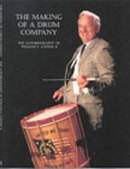 Bill Ludwig - The Making of a Drum Company